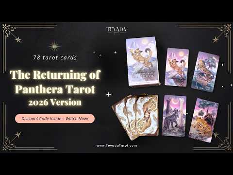 The Returning of Panthera Tarot 2026 Version